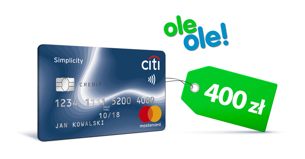 400 zł za wyrobienie karty kredytowej Citi Simplicity do wykorzystania w sklepie OleOle